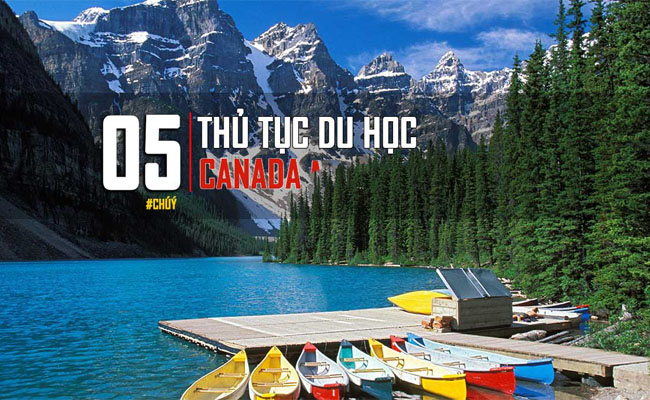 5 điểm cần chú ý khi làm thủ tục du học Canada 2019